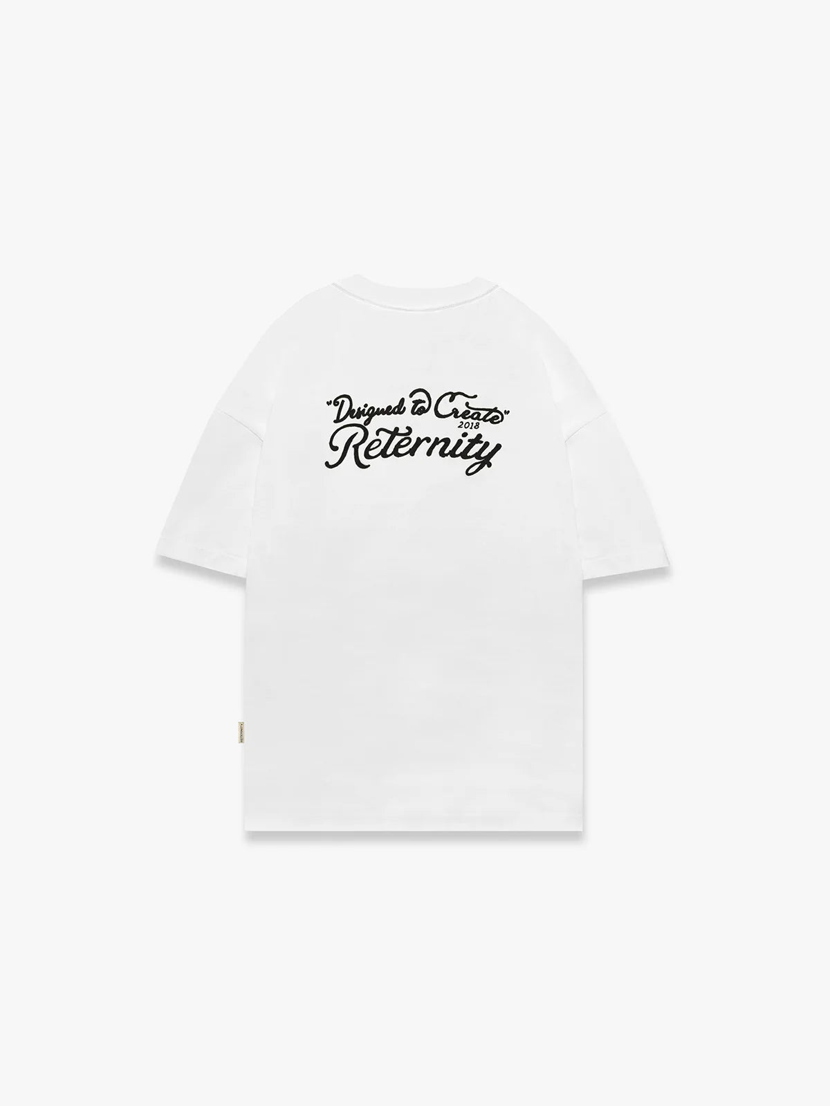 Reternity Designed To Create T-shirt White